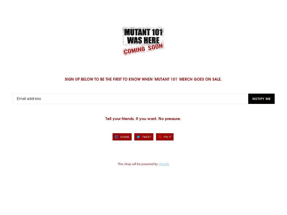 mutant101washere.com shopify website screenshot
