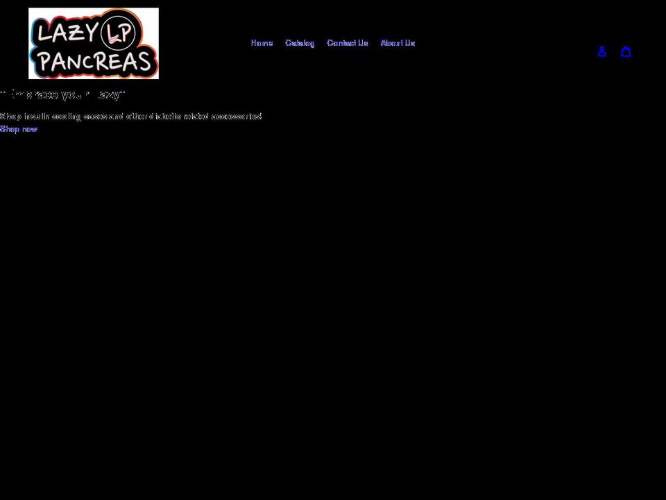 mylazypancreas.com shopify website screenshot