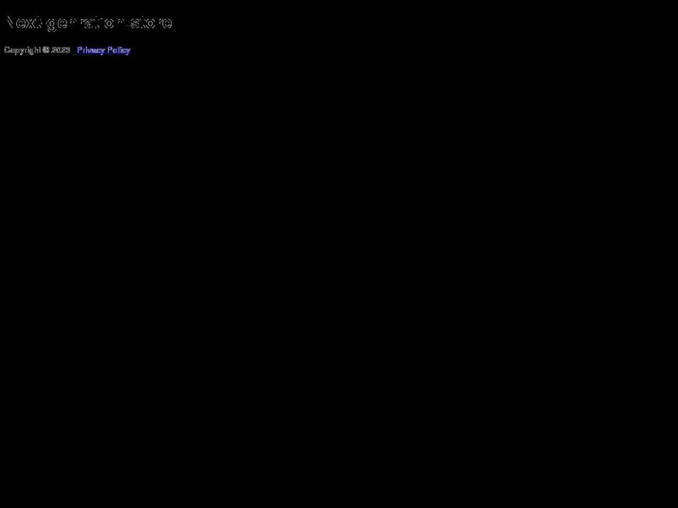 next-genration.store shopify website screenshot