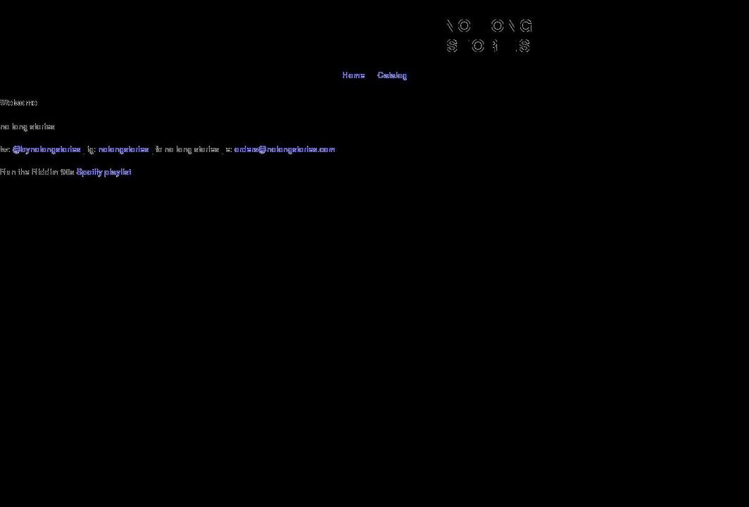 nolongstories.com shopify website screenshot