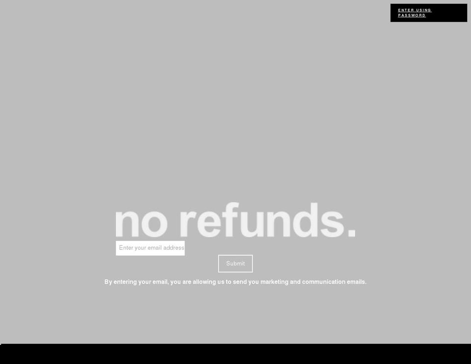 norefunds.com shopify website screenshot