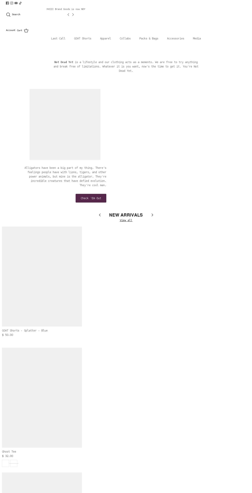 notdeadyet.com shopify website screenshot