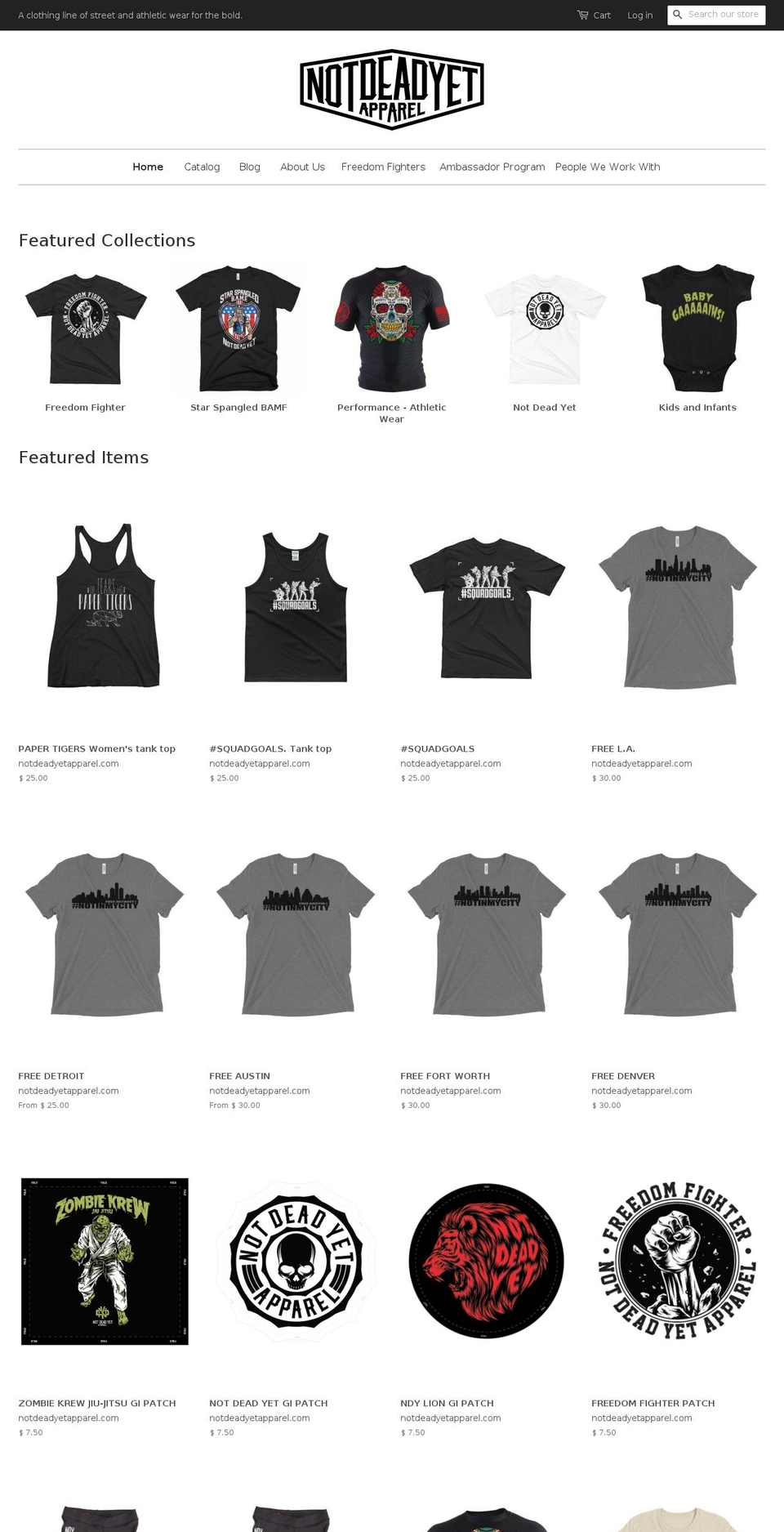 notdeadyetapparel.com shopify website screenshot