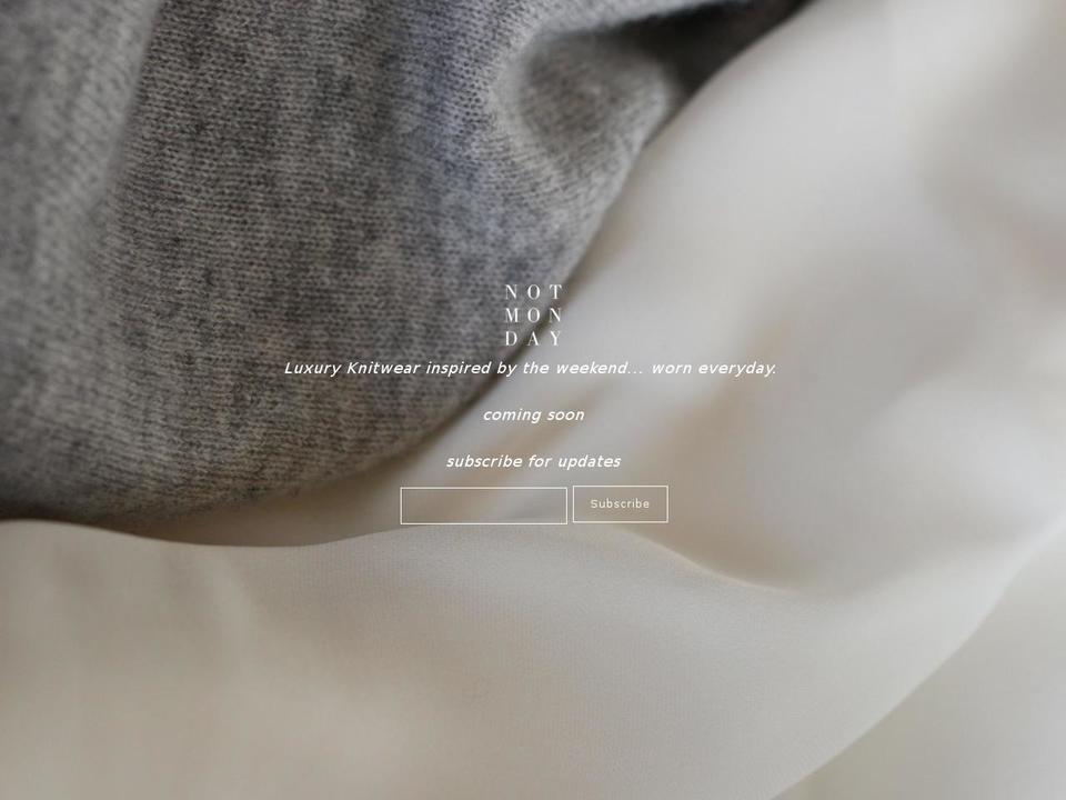 notmonday.com shopify website screenshot
