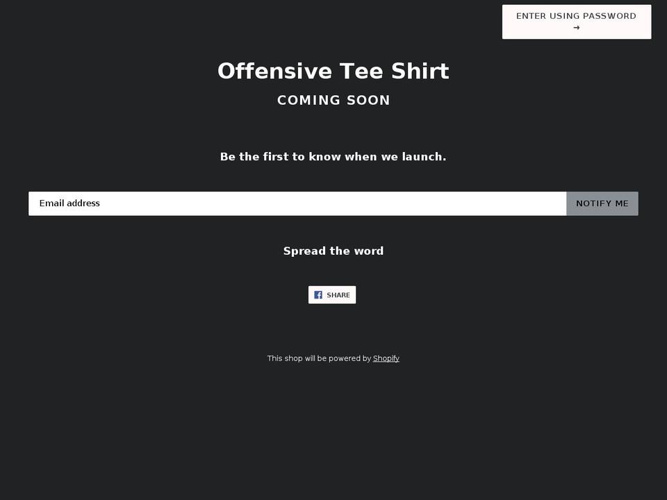 offensiveteeshirt.com — Shopify storefront screenshot