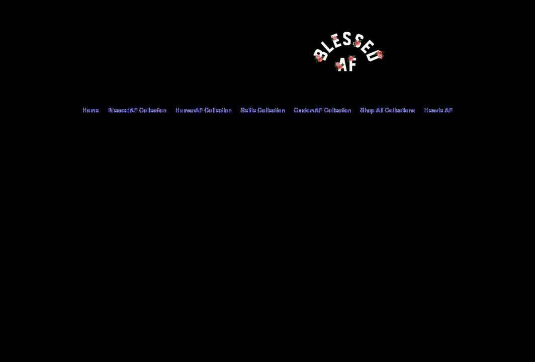 officialblessedaf.com shopify website screenshot