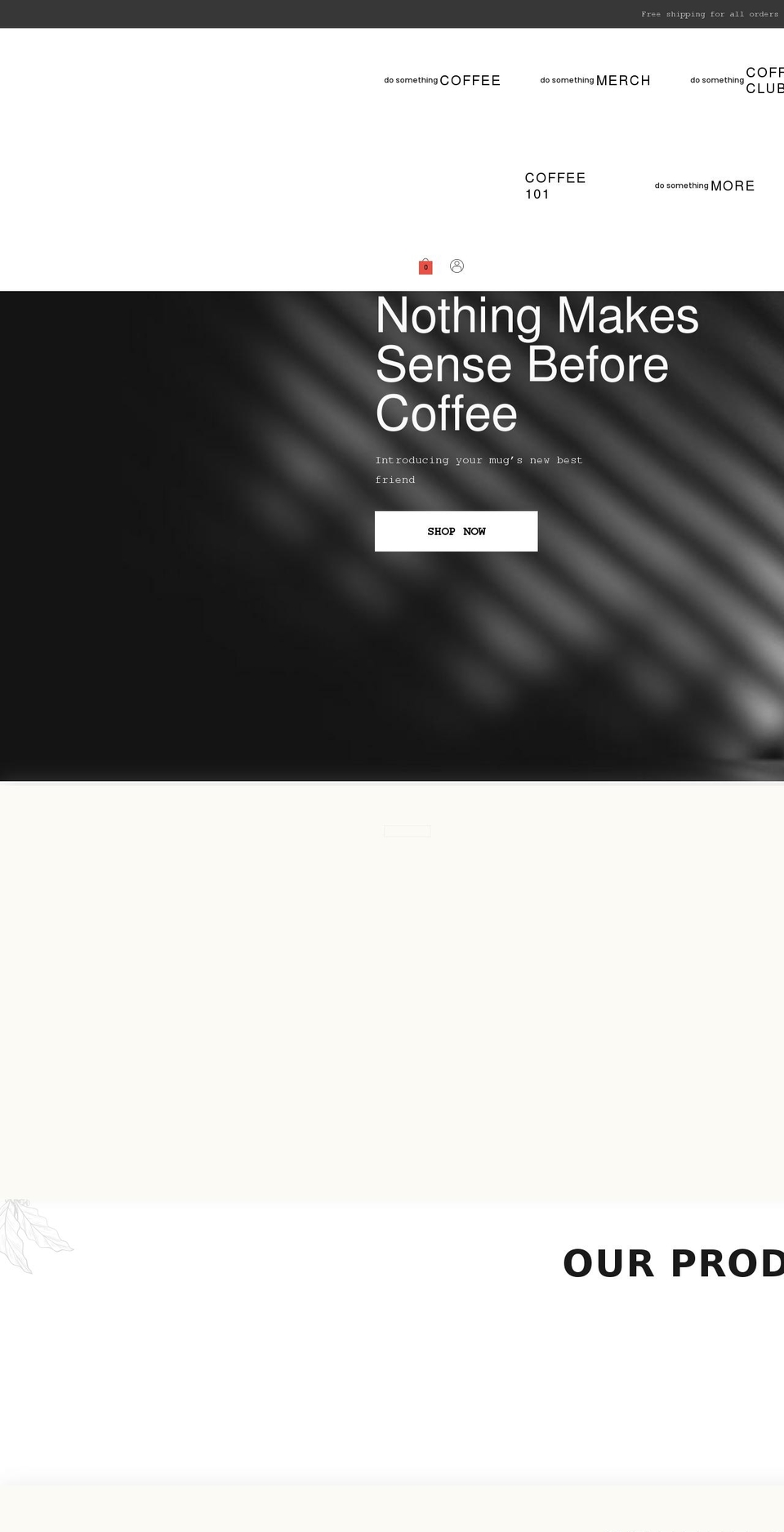 Coffee Shopify theme site example okbutfirst.com