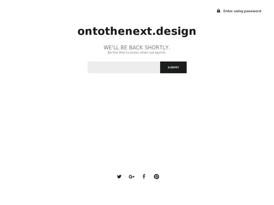 ontothenext.design shopify website screenshot