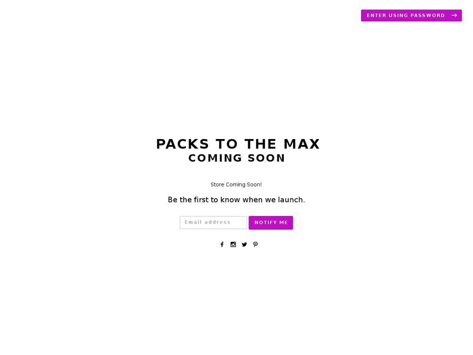 packstothemax.com — Shopify storefront screenshot