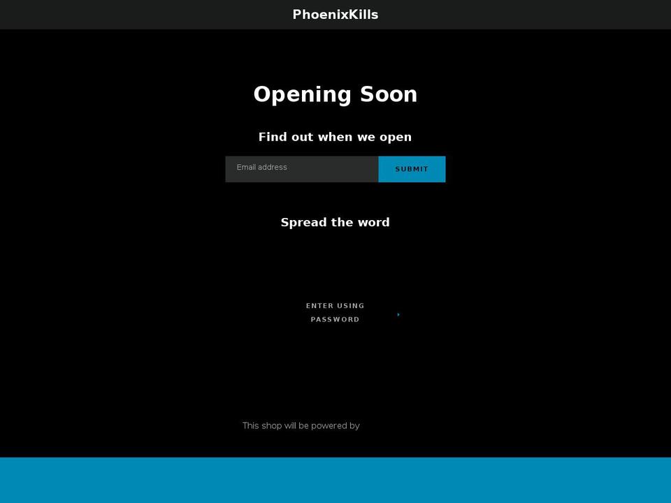 phoenixkills.com shopify website screenshot