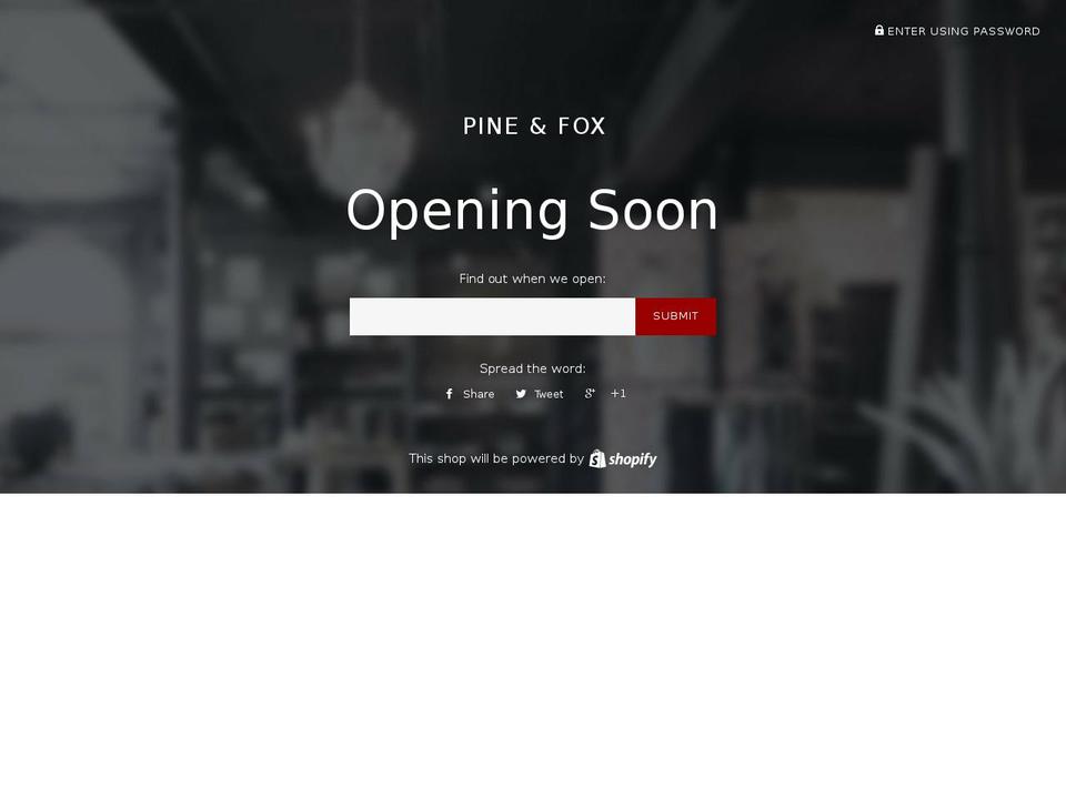 pineandfox.com — Shopify storefront screenshot