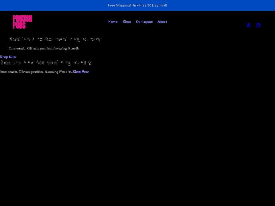 pinkishpods.com shopify website screenshot
