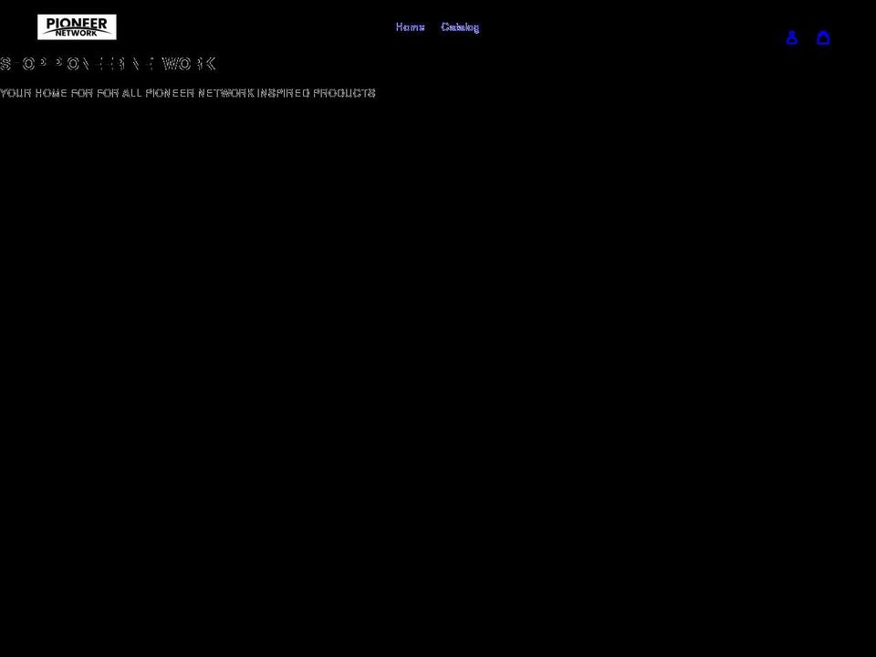 pioneernetwork.shop shopify website screenshot
