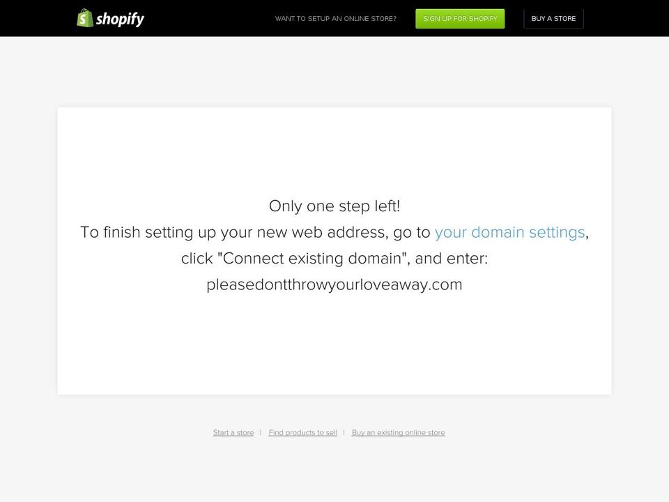 pleasedontthrowyourloveaway.com shopify website screenshot