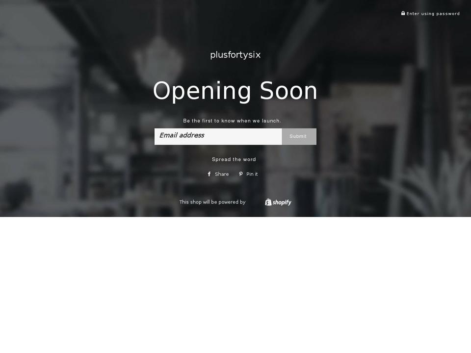 plusfortysix.com — Shopify storefront screenshot