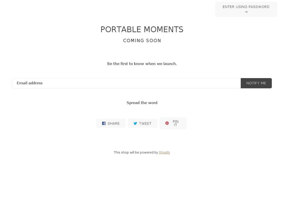 fyre Shopify theme site example portablemoments.com