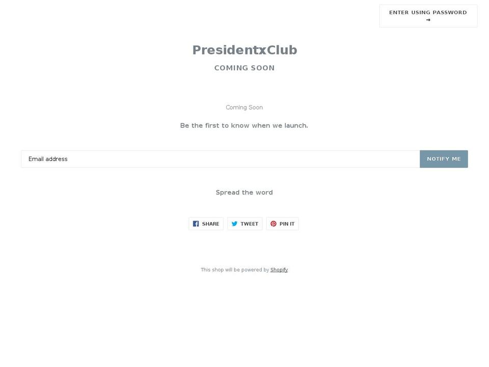 presidentxclub.com — Shopify storefront screenshot