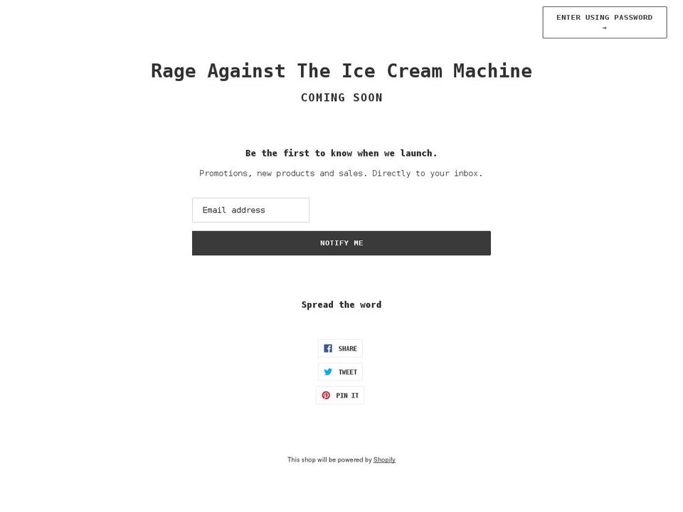 rageagainsttheicecreammachine.com shopify website screenshot