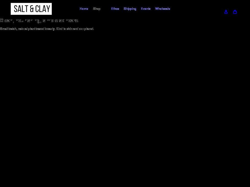 saltandclay.co.uk shopify website screenshot
