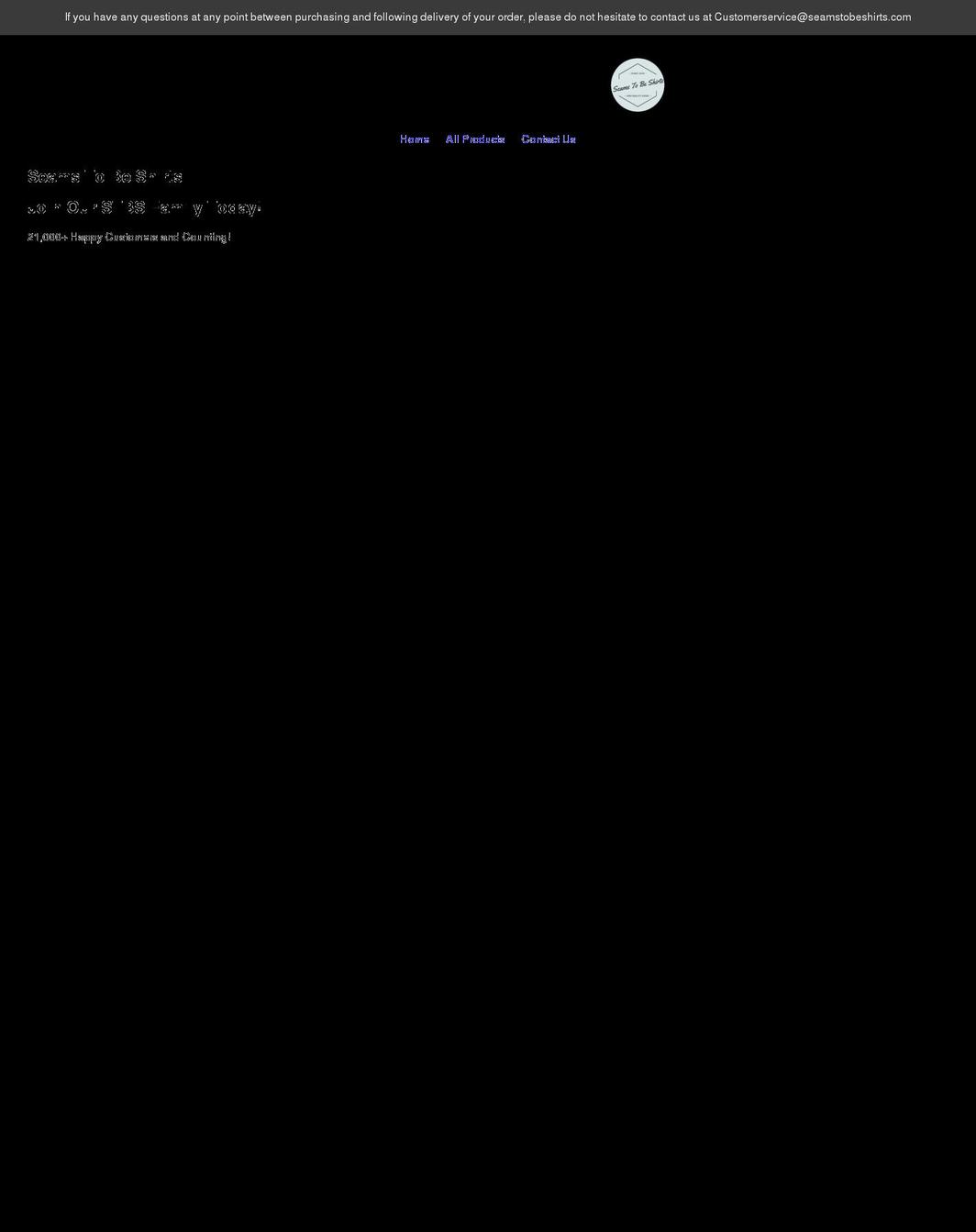 seamstobeshirts.com shopify website screenshot