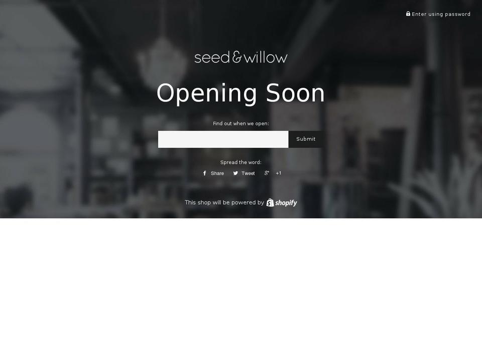 seedandwillow.com — Shopify storefront screenshot