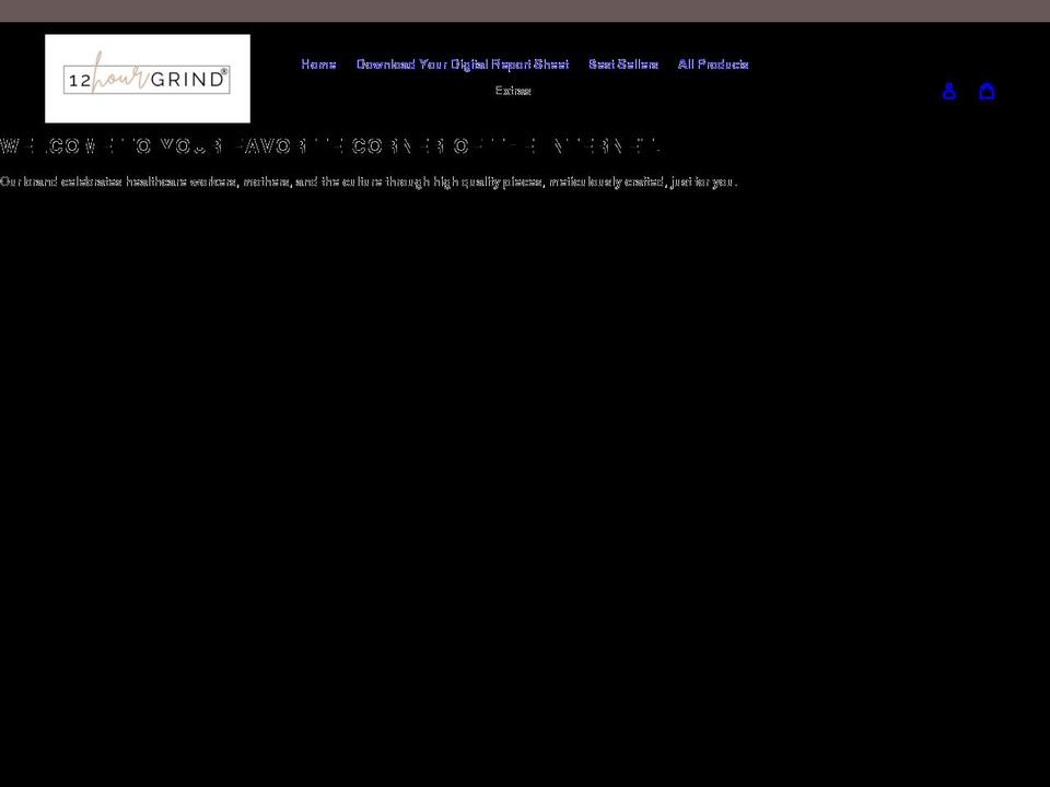 shop12hourgrind.com shopify website screenshot