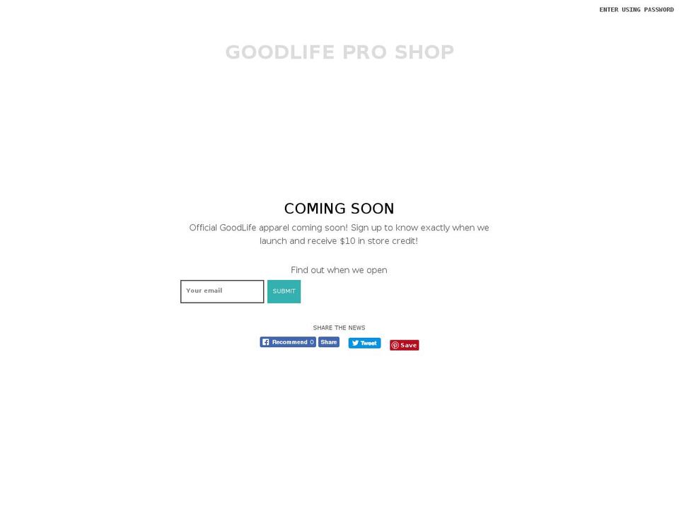 shopgoodlifefitness.com shopify website screenshot