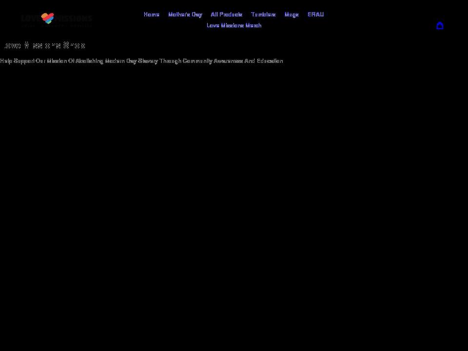 shoplovemissions.net shopify website screenshot