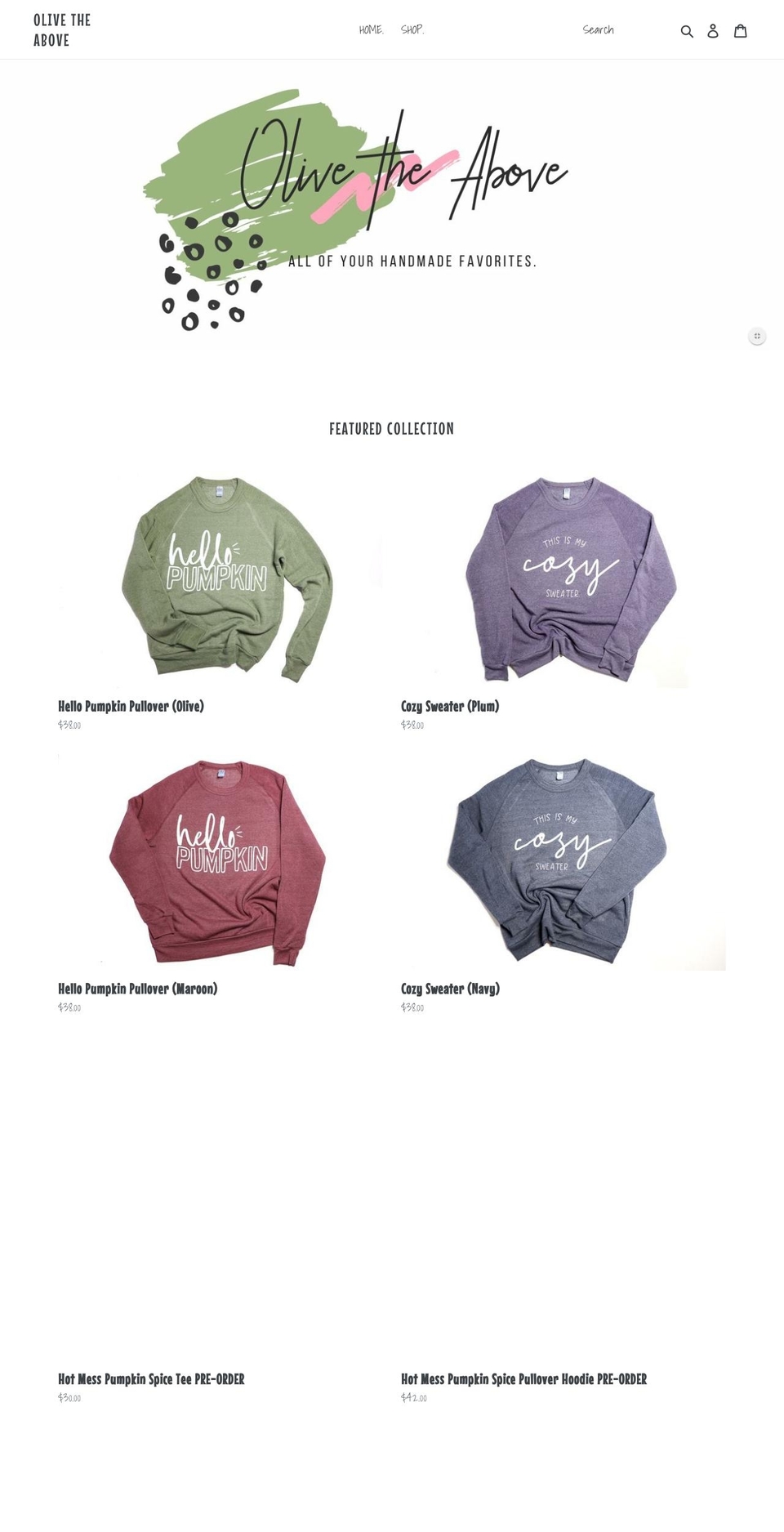 shopolivetheabove.com — Shopify storefront screenshot
