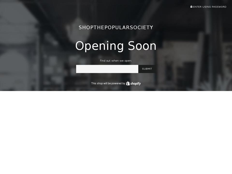 shopthepopularsociety.com shopify website screenshot