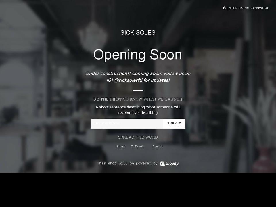 sicksolesftl.com shopify website screenshot