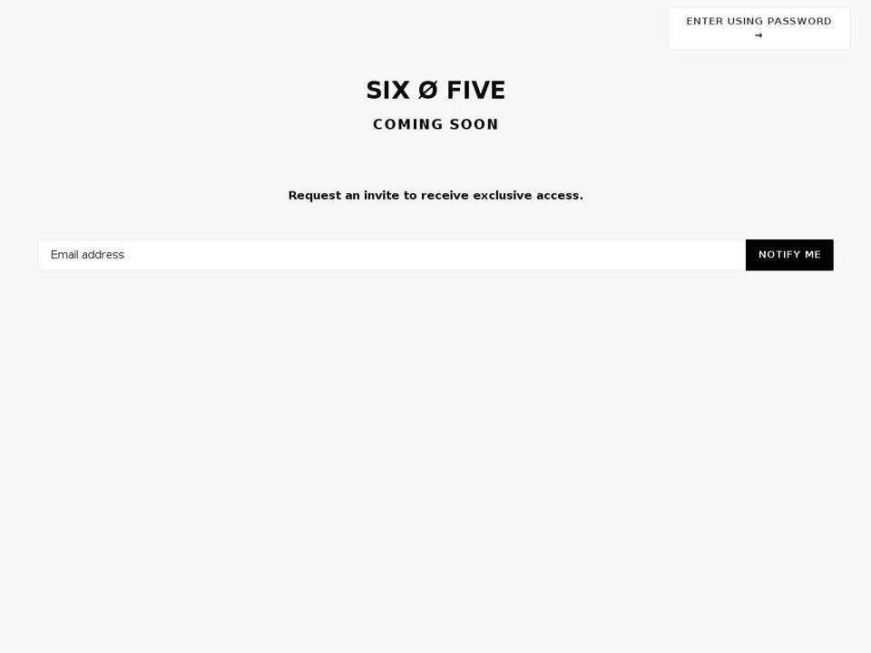 six0five.com shopify website screenshot