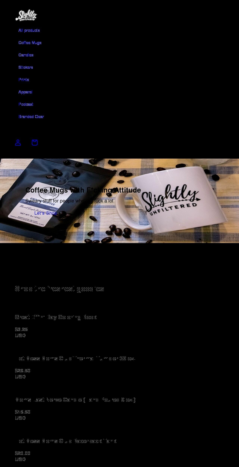 slightlyunfiltered.com shopify website screenshot