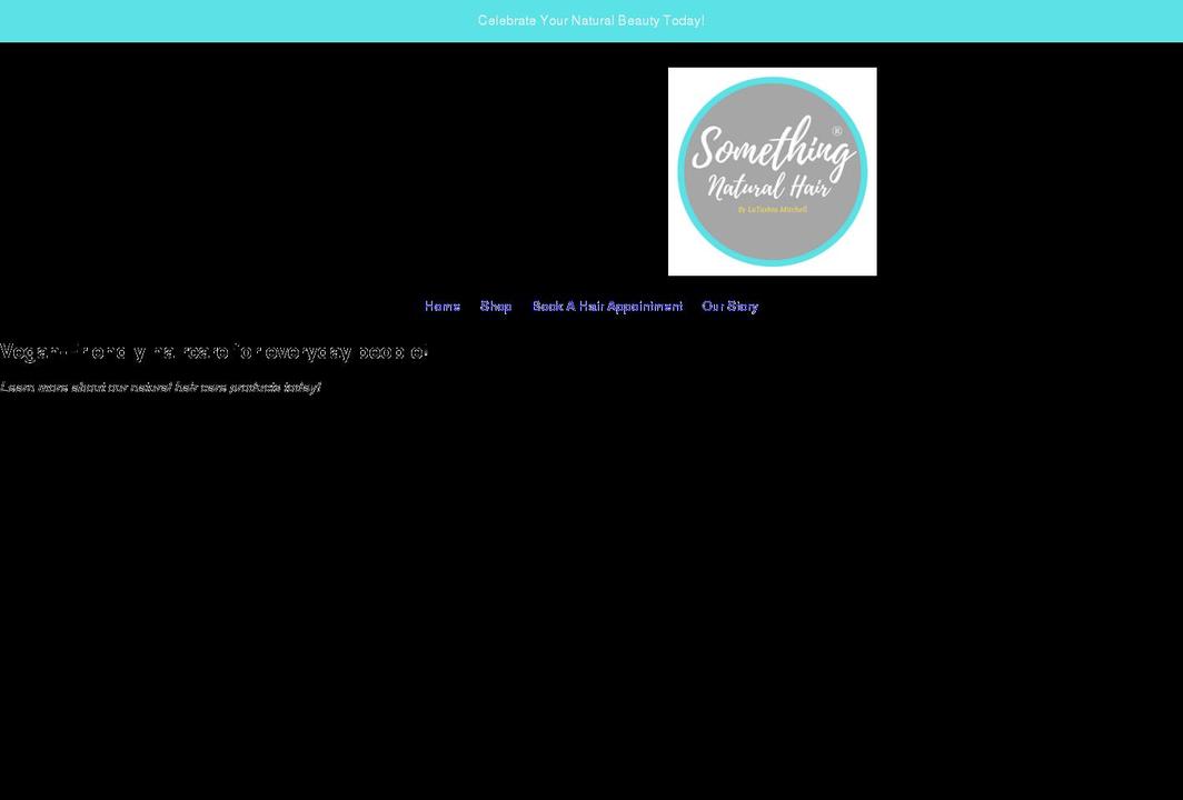 somethingnaturalhair.com shopify website screenshot