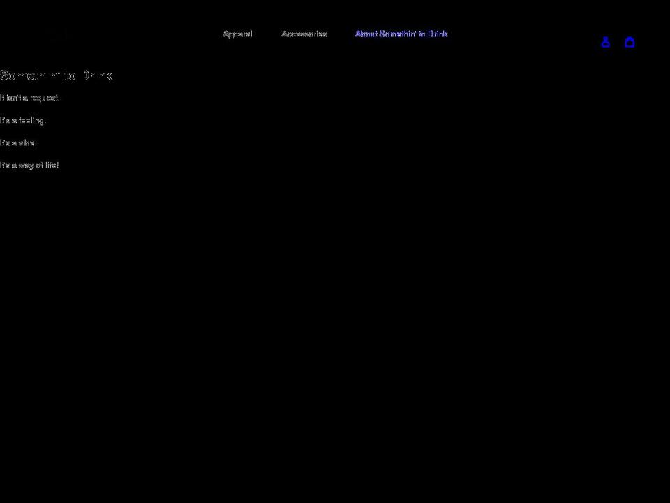 somethintodrink.com shopify website screenshot