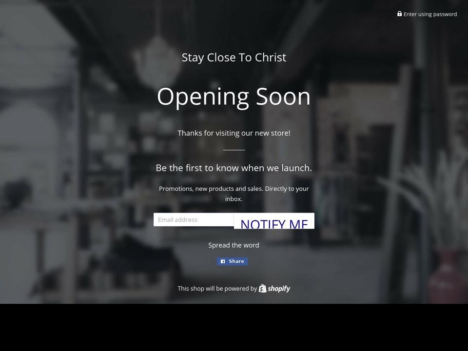 stayclosetochrist.com shopify website screenshot