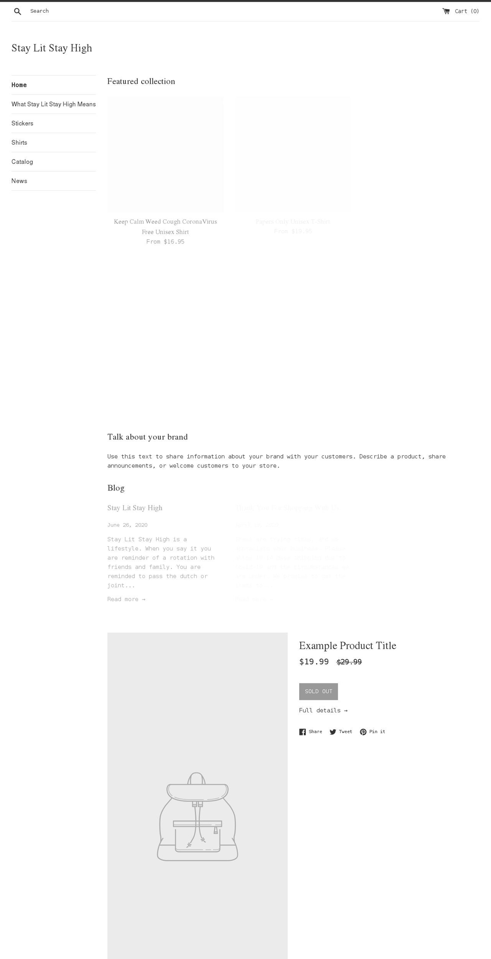 staylitstayhigh.com shopify website screenshot