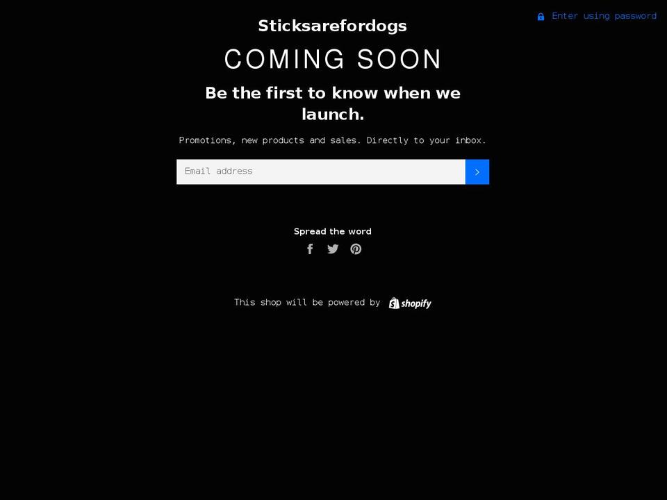 sticksarefordogs.com shopify website screenshot