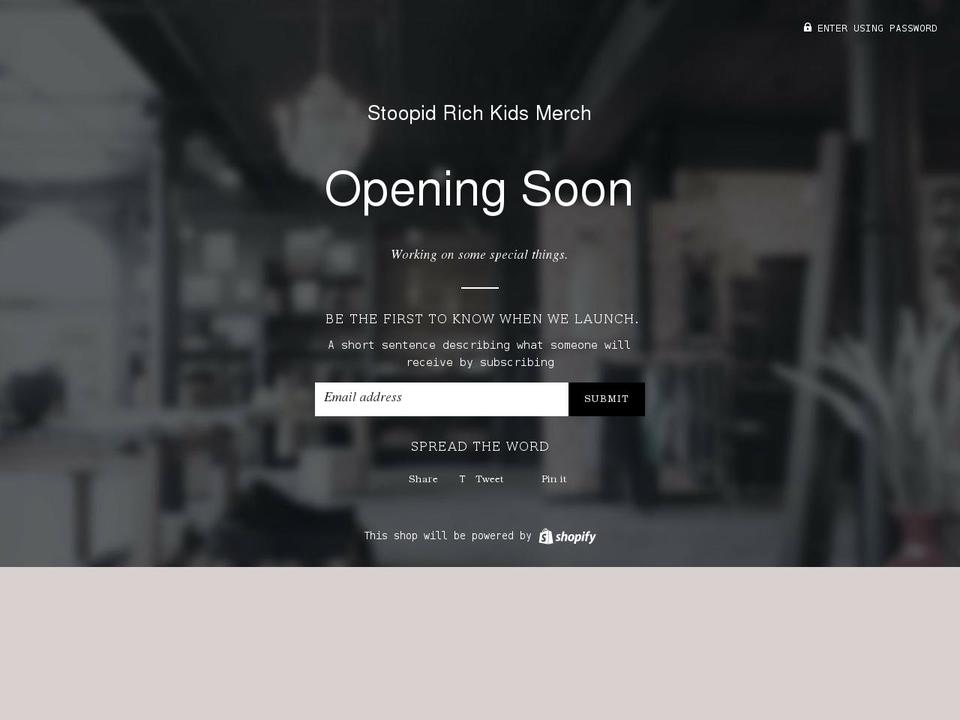 stoopid-rich-kids-merch.myshopify.com shopify website screenshot