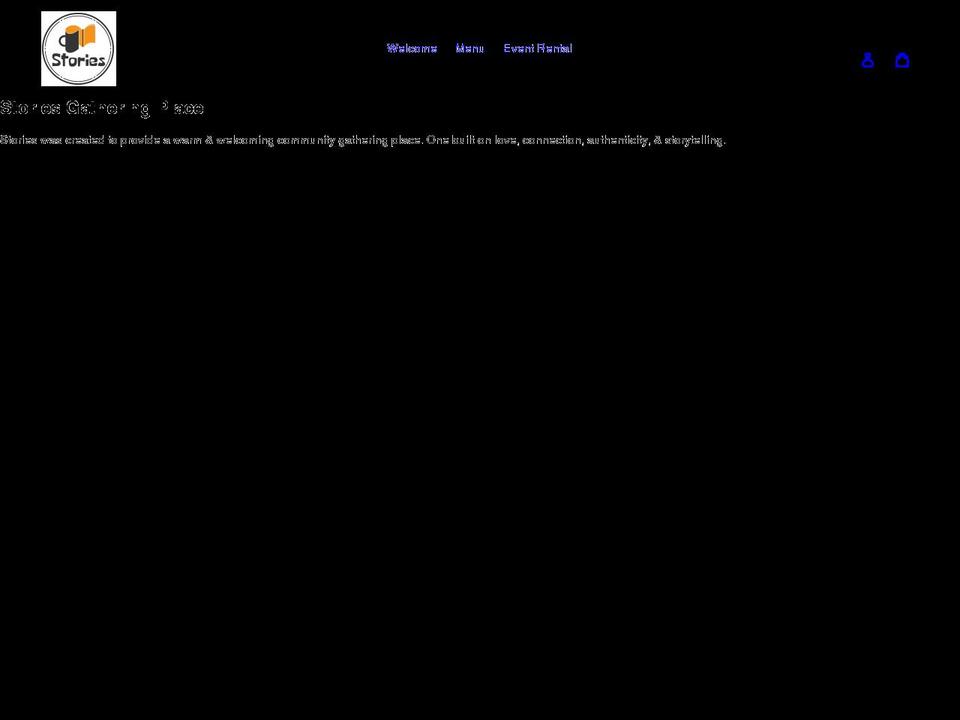 storiesgatheringplace.com shopify website screenshot