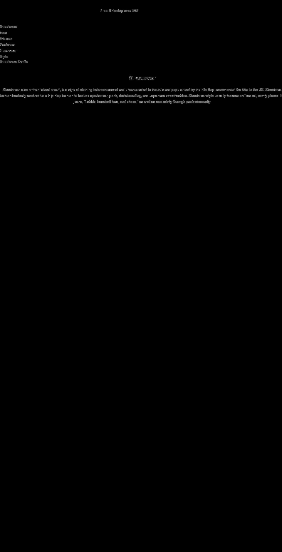 streetwear-fashion.com — Shopify storefront screenshot