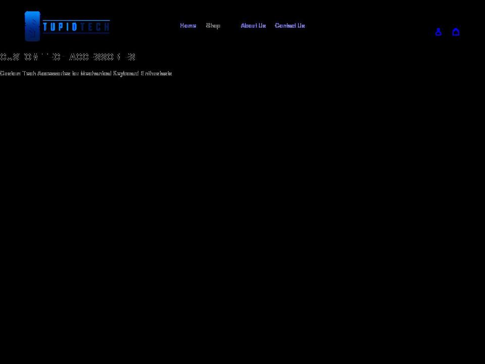 stupidbulletstech.com shopify website screenshot
