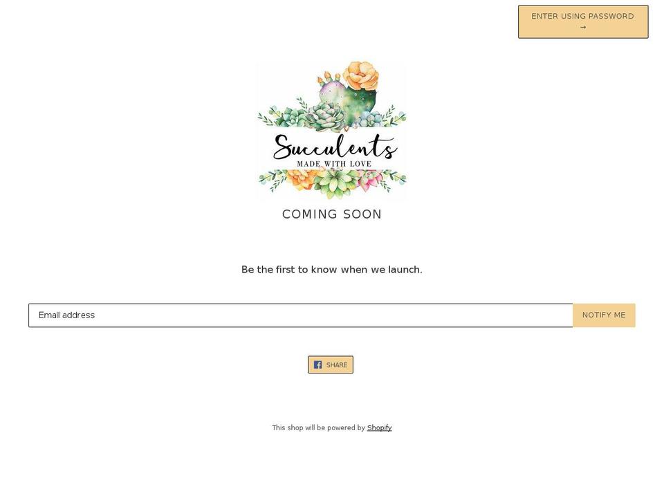 succulentsmadewithlove.com — Shopify storefront screenshot