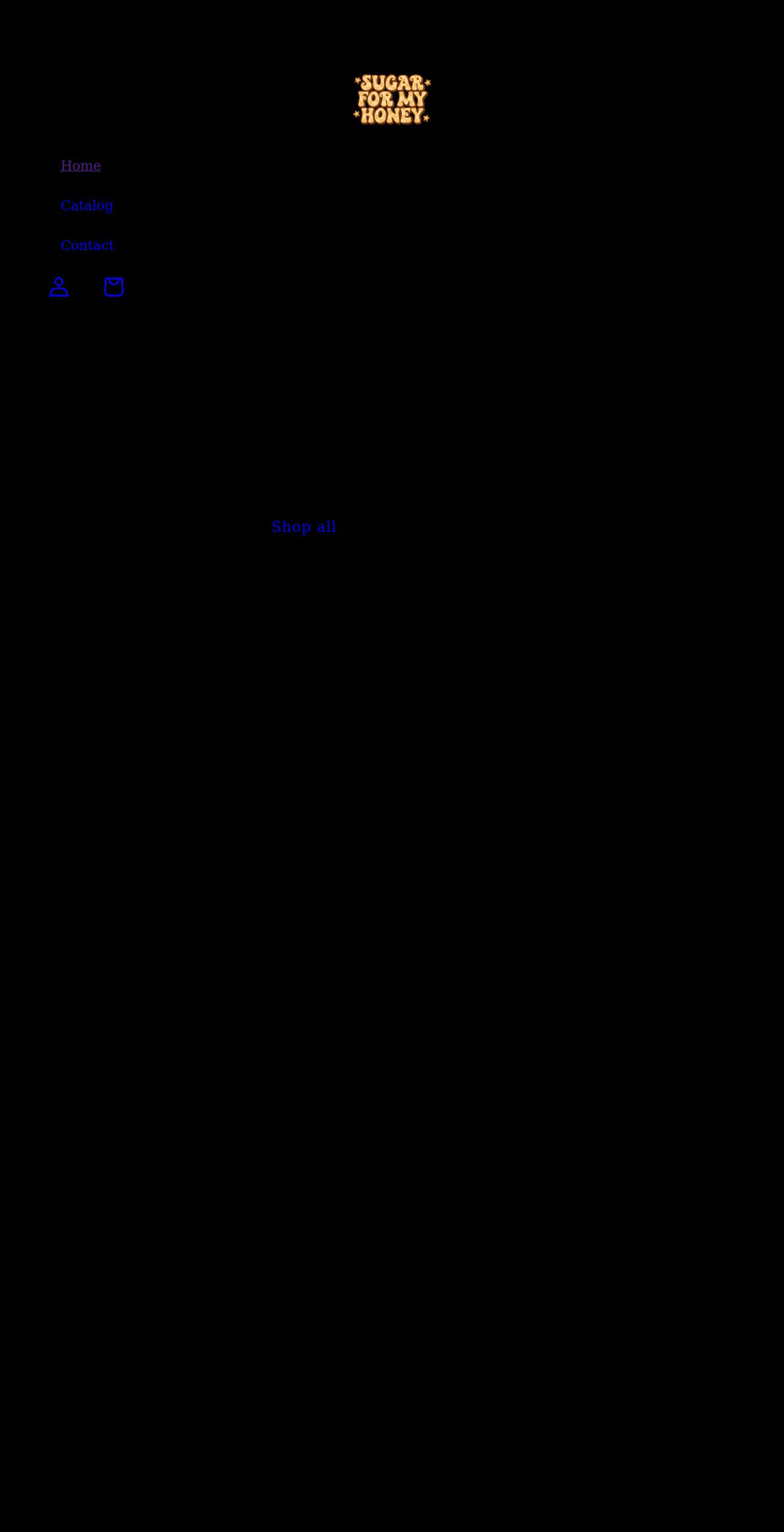 sugarformyhoney.com shopify website screenshot