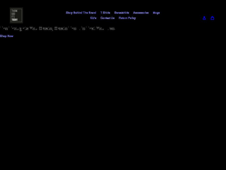 thankgoditstoday.com shopify website screenshot