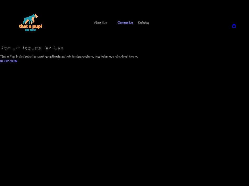 thatapup.com shopify website screenshot