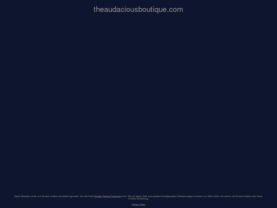 theaudaciousboutique.com — Shopify storefront screenshot