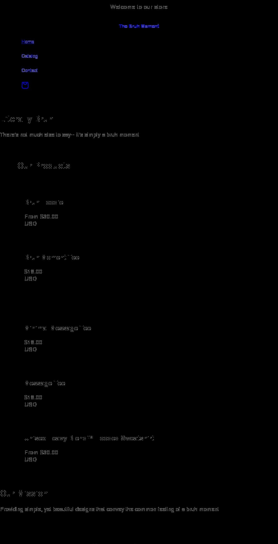 thebruhmoment.com shopify website screenshot