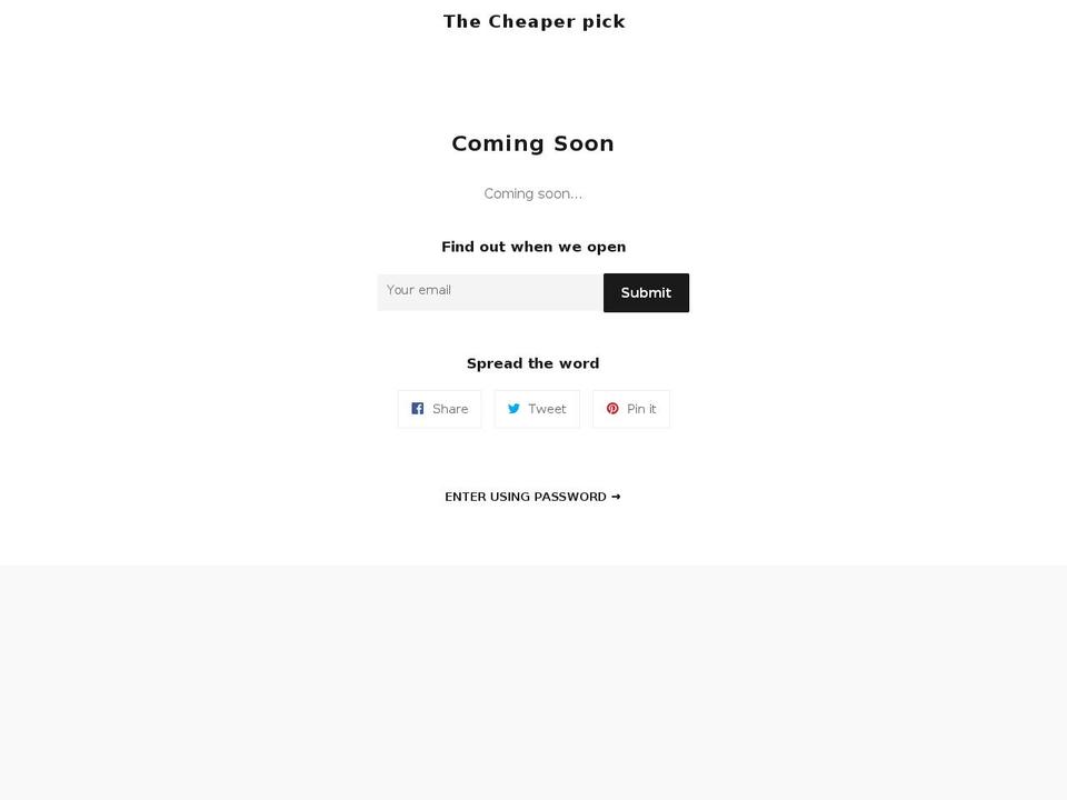 thecheaperpick.com — Shopify storefront screenshot