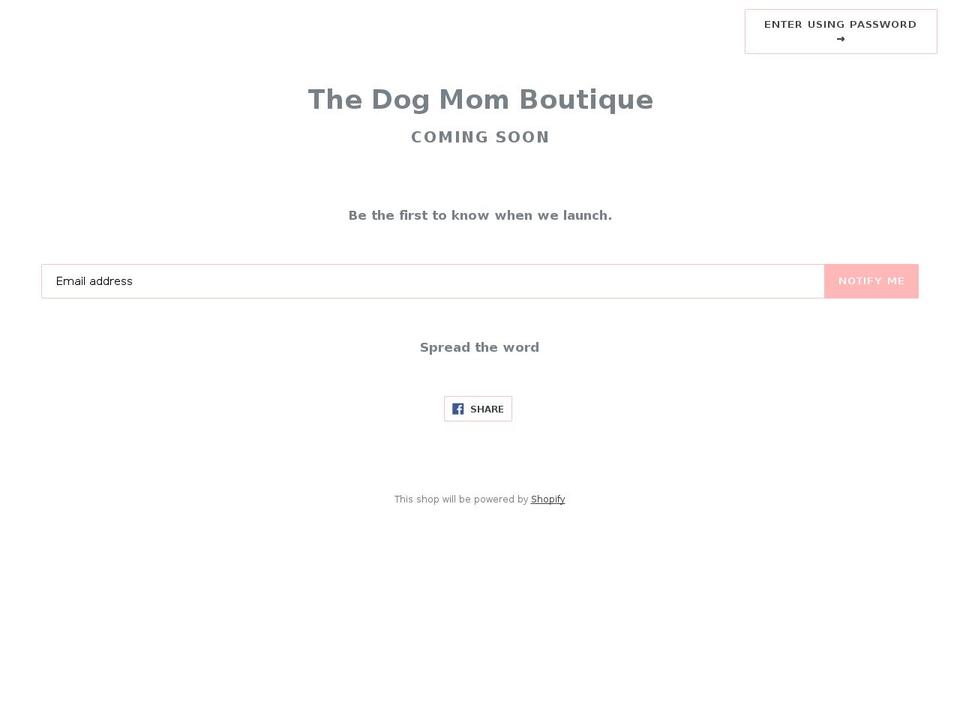 thedogmomboutique.com — Shopify storefront screenshot